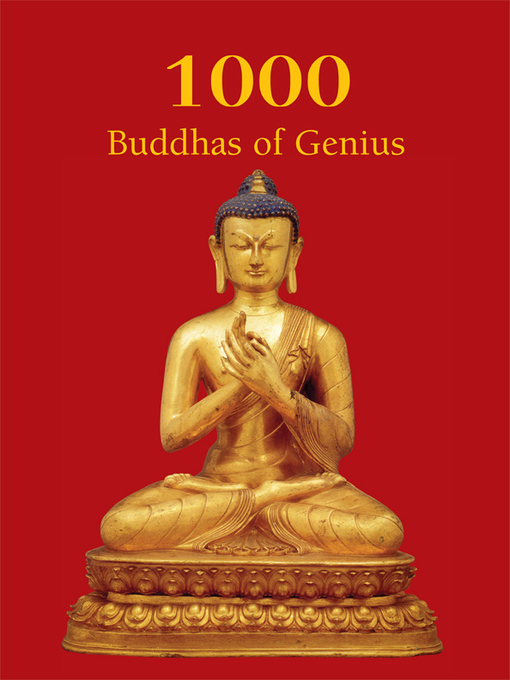 Title details for 1000 Buddhas of Genius by T.W. Rhys Davids Ph.D. LLD. - Wait list